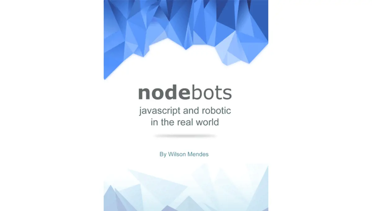 Nodebots - Javascript And Robotic In The Real World screenshot